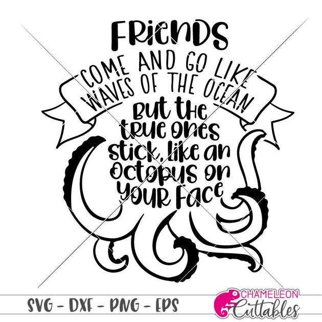 Friends are like Ocean Waves svg png dxf eps Chameleon Cuttables