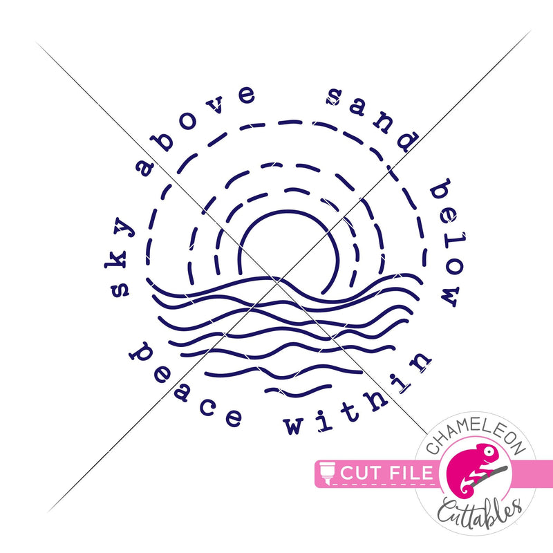 Sky above Sand below Peace within Beach svg png dxf eps jpeg SVG DXF PNG Cutting File