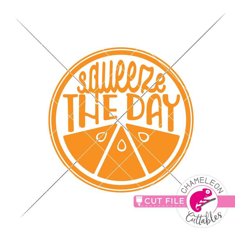 Squeeze the day orange lemon circle svg png dxf eps jpeg SVG DXF PNG Cutting File