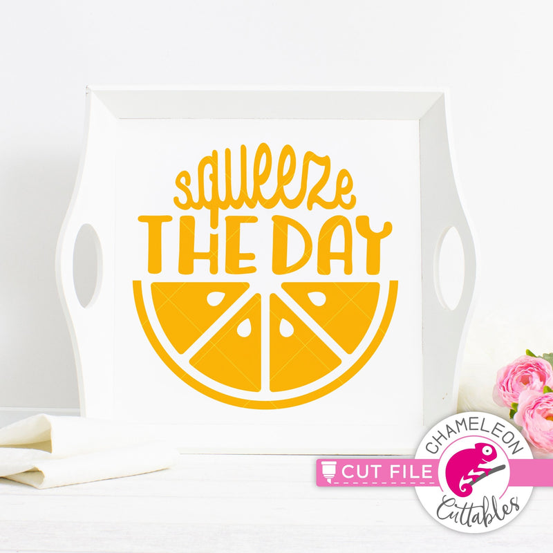 Squeeze the day orange lemon slice svg png dxf eps jpeg SVG DXF PNG Cutting File