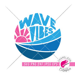 Wave Vibes Ocean Circle svg png dxf eps jpeg SVG DXF PNG Cutting File